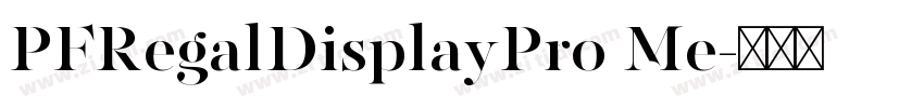 PFRegalDisplayPro Me字体转换